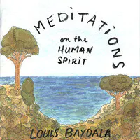 Meditations on the Human Spirit