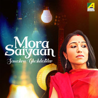Mora Saiyaan