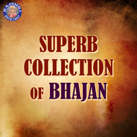 Superb Collection of Bhajan