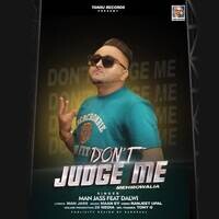 Don't Judge Me (feat. Dalwi)