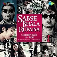 Sabse Bhala Rupaiya by Studiounplugged