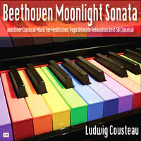 Beethoven: Moonlight Sonata and Other Classical Music for Meditation, Yoga Ultimate Relaxation Best 50 Classical