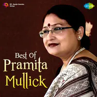 Best Of Pramita Mullick