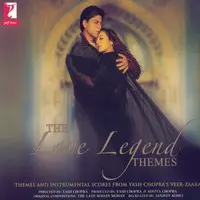 The Love Legend Themes - Veer-Zaara Themes And Instrumental Scores