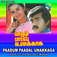 Paadum Paadal Unakkaga