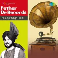 Pathar De Record-Karamjit Singh Dhuri