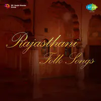 Rajasthani - Folk Songs