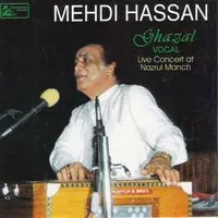 Ghazals - Mehdi Hasan