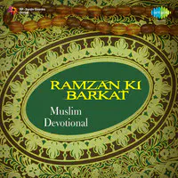 Ramzan Ki Barkat (muslim Devotional)