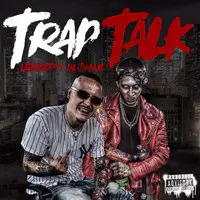 Trap Talk