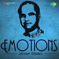 Emotions  Suresh Wadkar