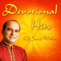 Devotional Hits of Suresh Wadkar