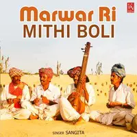 Marwar Ri Mithi Boli