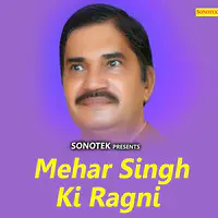 Mehar Singh Ki Ragni