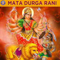 Mata Durga Rani