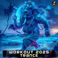 Workout 2025 Trance