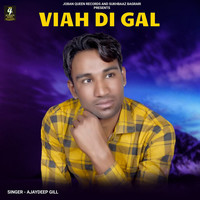 Viah Di Gal