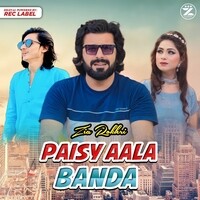 Paisy Aala Banda