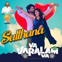 Sulthana (from "Va Varalam Va")