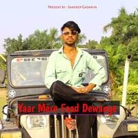 Yaar Mere Faad Dewange