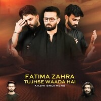 Fatima Zahra Tujhse Waada Hai