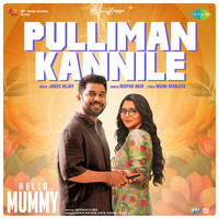 Pulliman Kannile (From "Hello Mummy")