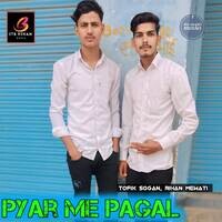 pyar me pagal