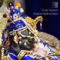 Radha Raman Mero Flute Version - (Instrumental)