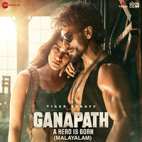 Ganapath - Malayalam (Original Motion Picture Soundtrack)