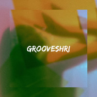 Grooveshri