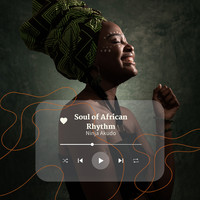 Soul of African Rhythm