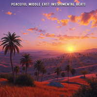 Peaceful Middle East Instrumental Beats