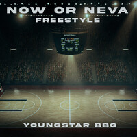 Now or Neva Freestyle