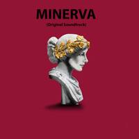 Minerva (Original Soundtrack)