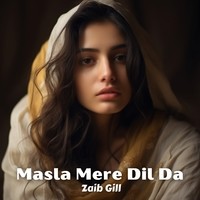 Masla Mere Dil Da