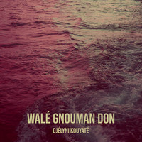 Walé Gnouman Don