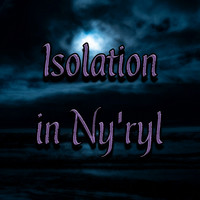 Isolation in Ny'ryl