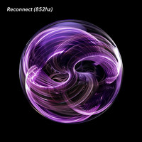 Reconnect (852hz)