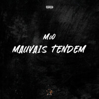 Mauvais tendem