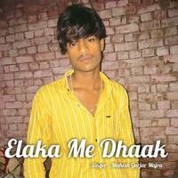 Elaka Me Dhaak