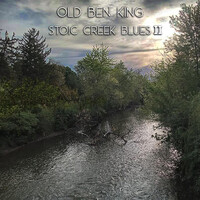 Stoic Creek Blues II