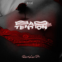 Bad Tention