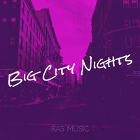 Big City Nights