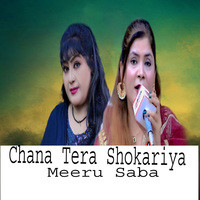 Chana Tera Shokariya