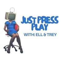 Just Press Play with Ell and Trey - season - 2