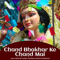 Chand Bhakhar Ke Chand Mai