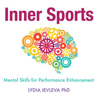 Inner Sports: Mental Skills for Performance Enhancement
