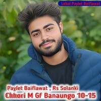 Chhori M Gf Banaungo 10-15