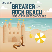 Vbs 2024 Breaker Rock Beach Music for Preschoolers