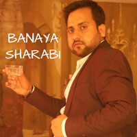 Banaya Sharabi